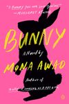 Book Review: "Bunny" by Mona Awad