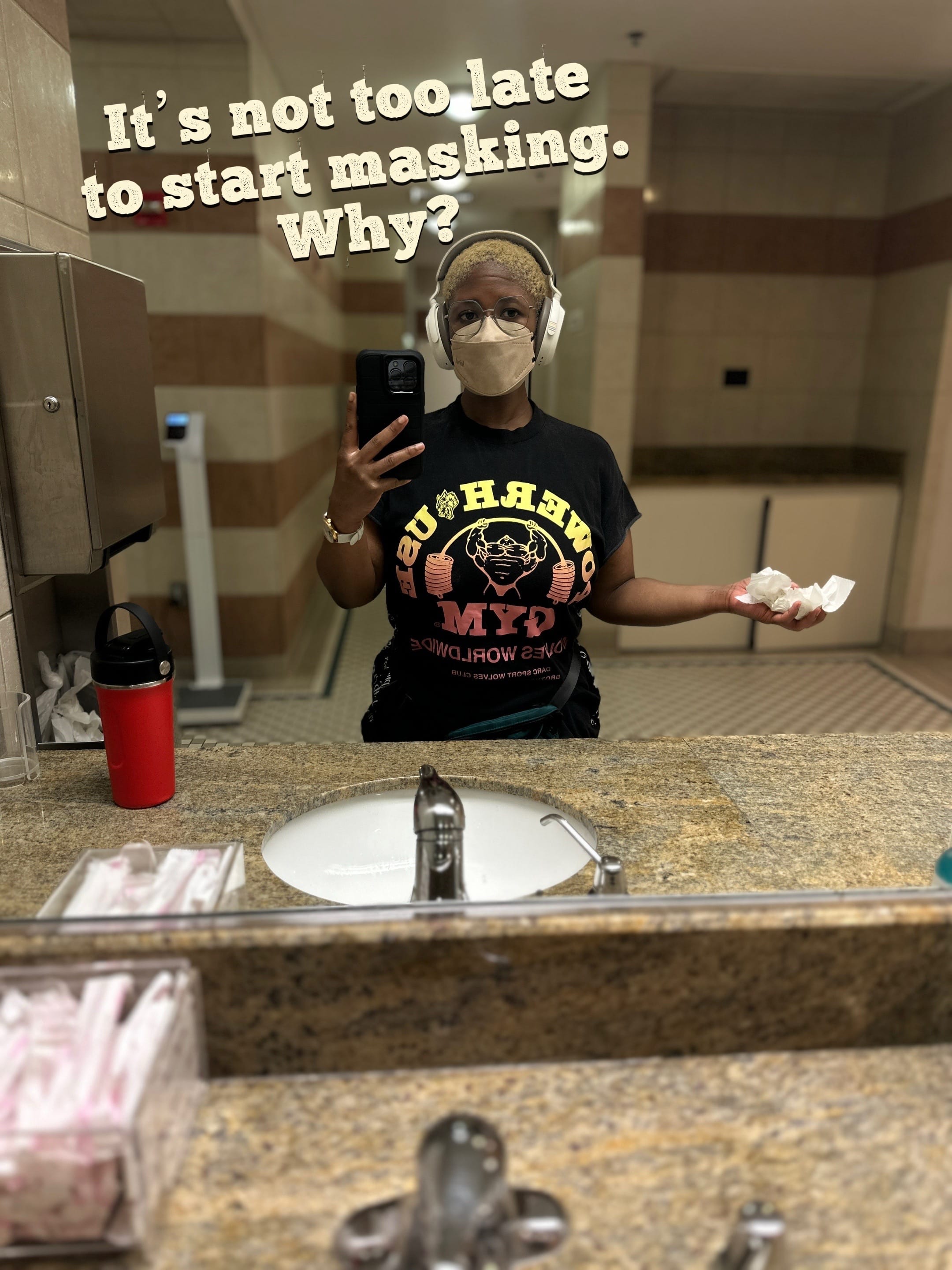 It’s Not Too Late to Start Masking